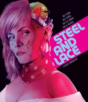 Steel and Lace